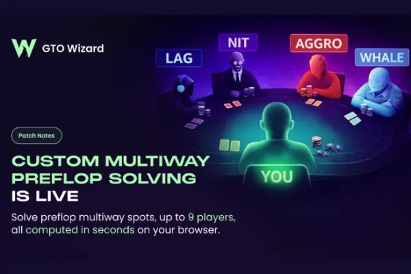 GTO Wizard Launches Multiway Preflop Mode for Hands of Up to 9 Players - CodigoPoker