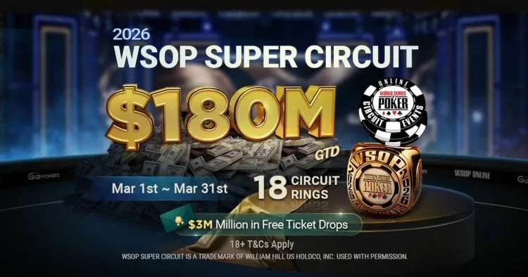 WSOP Super Circuit: US$180 Million Guaranteed On GGPoker