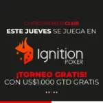 Juega gratis en Ignition Poker: freeroll con ¡¡US$1K GTD!!
