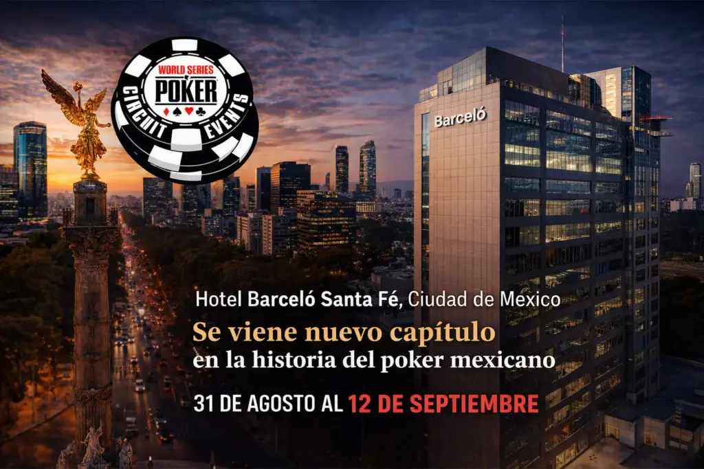 El WSOP Circuit regresa a México después de 7 años
