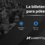 Luxon Pay: what it is and how the virtual wallet that can save poker players works - CodigoPoker