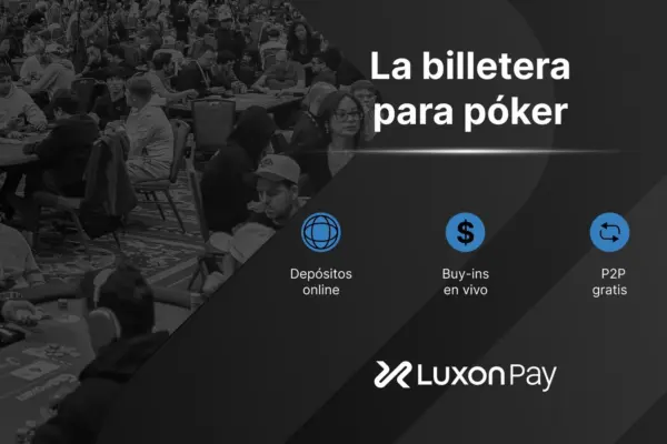 Luxon Pay: what it is and how the virtual wallet that can save poker players works - CodigoPoker